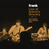 Frank Live at arlenes 